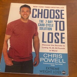 Choose to Lose Book by Chris Powell